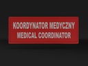 Lekárska nášivka reflexný emblém LEKÁRSKY KOORDINÁTOR MEDICAL STAFF Kód výrobcu KOORDYNATOR MEDYCZNY MEDICAL STAFF