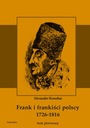 FRANK I FRANKIŚCI POLSCY 1726-1816. MONOG.. EBOOK