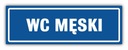 Табличка на туалет МУЖСКАЯ 30х10 см УФ