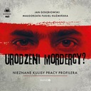 Прирожденные убийцы? (Аудиокнига)