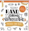 Handlettering Schmuckelemente. Der Quick-Start-Blo