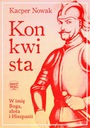 ЗАВОЕВАНИЕ. ВО ИМЯ БОГА, ЗОЛОТА И ИСПАНИИ... ЭЛЕКТРОННАЯ КНИГА
