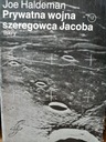 Prywatna wojna szeregowca Jacoba