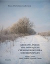 СНЕЖНАЯ КОРОЛЕВА. СНЕЖНАЯ КОРОЛЕВА. СНИДРОНН.. ЭЛЕКТРОННАЯ КНИГА
