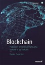 BLOCKCHAIN PODSTAWY TECHNOLOGII ŁAŃCUCHA BLOKÓW.. DANIEL DRESCHER