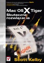 Mac OS X Tiger. Skuteczne rozwiązania - Scott