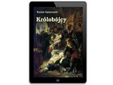 Królobójcy - ebook