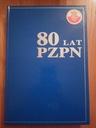 80 лет Польской футбольной ассоциации.