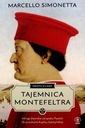 MEDYCEUSZE. TAJEMNICA MONTEFELTRA - Marcello Simon