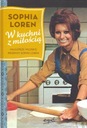 W kuchni z miłością. SOPHIA LOREN