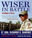 Wiser in Battle - Sanchez, Ricardo S. AUDIOBOOK
