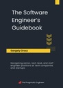 The Software Engineer's Guidebook: Navigating senior, tech lead, KSIĄŻKA