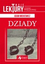 DZIADY ADAM MICKIEWICZ NOWA
