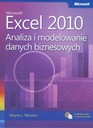 MICROSOFT EXCEL 2010. АНАЛИЗ ДАННЫХ И МОДЕЛИРОВАНИЕ УЭЙН УИНСТОН Л.