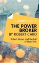 Goosr Guide to ... Power Broker от Роберта Каро