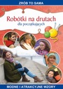 ROBÓTKI NA DRUTACH DLA POCZĄTKUJĄCYCH IWO.. EBOOK