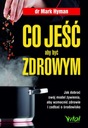 CO JEŚĆ, ABY BYĆ ZDROWYM MARK HYMAN EBOOK