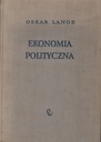 EKONOMIA POLITYCZNA - OSKAR LANGE