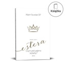 Projekt Estera Czym jest piękno kobiety? o. Adam Szustak