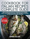 Cookbook for Italian Recipes Complete Guide by Anna Oliva
