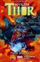 МОГУЧИЙ ТОР, ТОМ 4: ТОР ВОЙНЫ