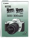 CANON EOS REBEL 2000 2000 DATE 300 300 DATE