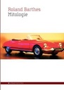 МИФОЛОГИИ - Ролан Барт [КНИГА]