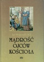 Хойновский - МУДРОСТЬ ОТЦОВ ЦЕРКВИ