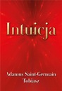 ИНТУИЦИЯ, АДАМУС СЕН-ЖЕРМЕН, ТОБИАС,