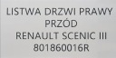 NEUF ORIGINALE MOULURE PORTES DROIT AVANT RENAULT SCENIC GRAND SCENIC IIIphoto 9