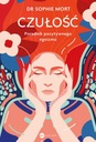 CZUŁOŚĆ. Poradnik pozytywnego egoizmu