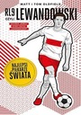 RL9, он же ЛЕВАНДОВСКИЙ. ЛУЧШИЕ ФУТБОЛИСТЫ МИРА
