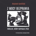 CD MP3 Z MOCY BEZPRAWIA WOJCIECH SUMLIŃSKI