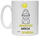 KUBEK NA PREZENT NAJLEPSZA BABCIA POD SŁOŃCEM