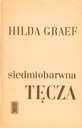 СЕМЬ ЦВЕТОВ РАДУГА, Хильда Граеф