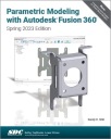 Параметрическое моделирование с помощью Autodesk Fusion 360 РЭНДИ Х. ШИХ