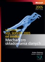 Microsoft SQL Server 2005 изнутри Механизм.