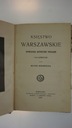 Księstwo Warszawskie opowiadanie [...] Bukowiecka Wydawnictwo Gebethner i Wolff