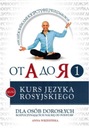 ОТ А КО МНЕ 1. УРОВЕНЬ А1-А2. КУРС РУССКОГО ЯЗЫКА ДЛЯ ВЗРОСЛЫХ СТАРТ