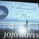 jojo moyes uber uns der himmel unter uns das mee
