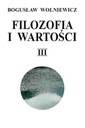 Философия и ценности Том 3 Богуслав Вольневич