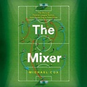 Mixer: История тактики Премьер-лиги, от R