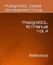 Группа глобального развития, PostgreSQL Руководство по PostgreSQL 16.1, том 4: Справочник.