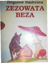 Zezowata beza - Zbigniew Dmitroca