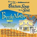 Chicken Soup for the Soul: Family Matters - 39 Sto