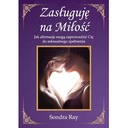 Я заслуживаю любви к Рэй Сондре