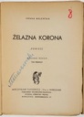 Żelazna korona Tom 1 i 2 Hanna Malewska Tytuł Żelazna korona Tom 1 i 2