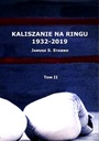 КАЛИСЗАН НА РИНГЕ 1932-2019 ТОМ 2