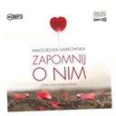 ЗАБУДЬ О НЕМ АУДИОКНИГА МАЛГОРЗАТА ГАРКОВСКА