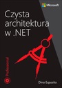 Чистая архитектура в .NET — Дино Эспозито | Электронная книга